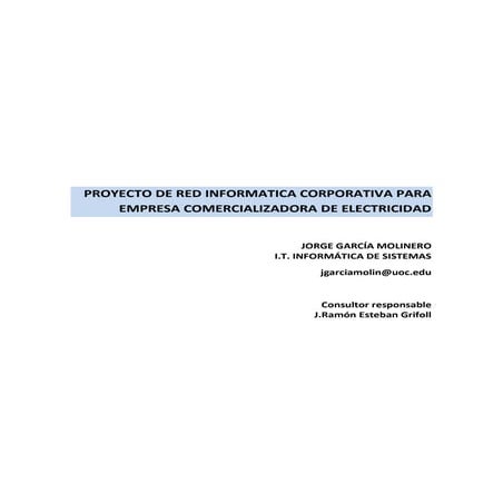 Proyecto de red para empresa comercializadora de electricidad