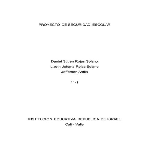 Proyecto de seguridad escolar