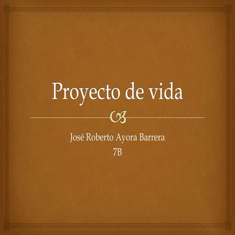 Proyecto de vida joseayora