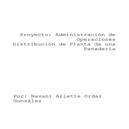 Proyecto distribución de planta. Administración de Operaciones