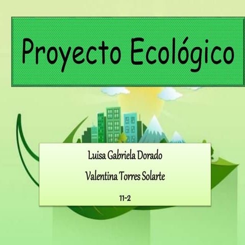 Proyecto ecológico