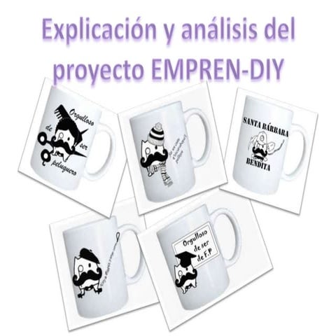 Explicación y análisis del Proyecto EMPREN-DIY