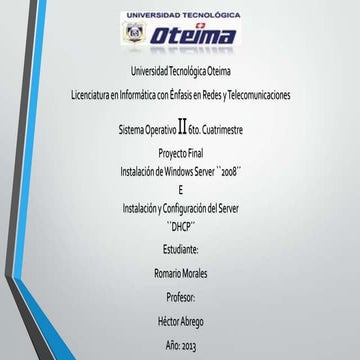 Proyecto final de Windows Server 2008 U Otima