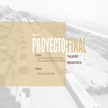 ENTREGA FINAL | UPN | Taller de Proyectos Arquitectónicos 6 | CEA ...