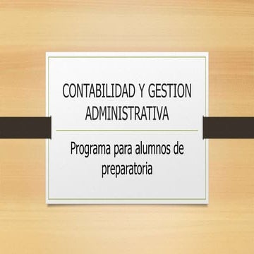 Proyecto final contabilidad y gestion administrativa | PPTX