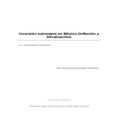 Inversión extranjera en México (Inflación y Devaluación)