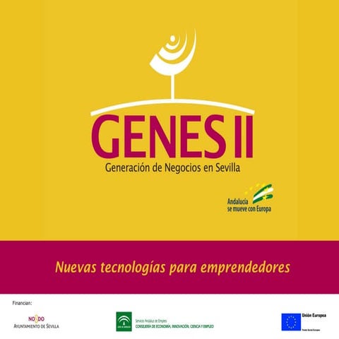 Proyecto genes II. Nuevas tecnologías para emprendores
