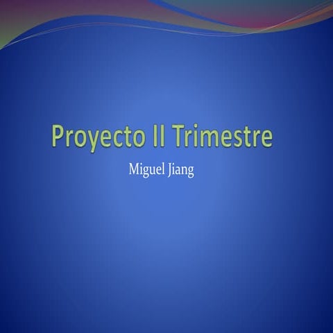 Proyecto ii trimestre
