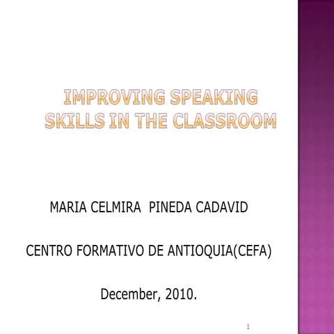 Proyecto improving speaking skills in the classroom