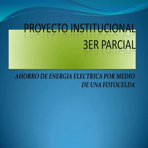 Proyecto institucional 3 er parcial caelo (1)