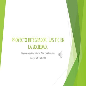 Las TIC en la sociedad. Proyecto Integrador. | PDF