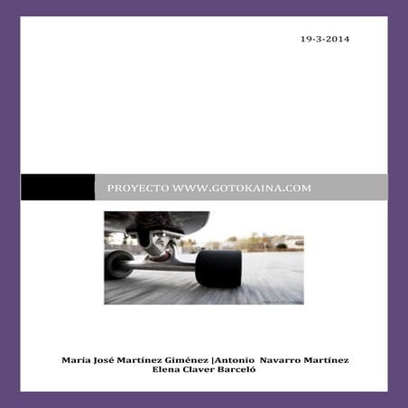 Proyecto Kaina Longboard