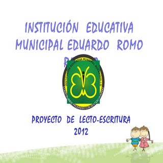 Proyecto lecto escritura - informe ...