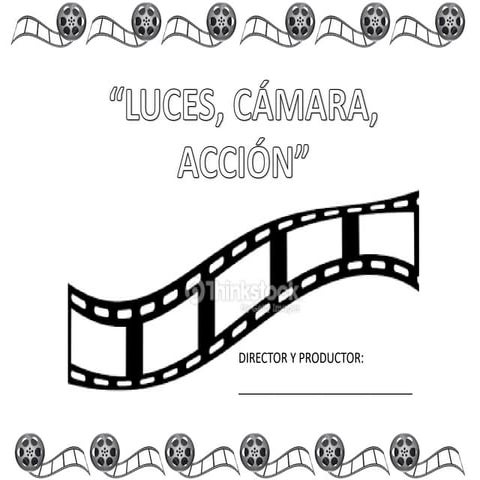 Proyecto luces, cámara y acción