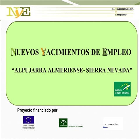 Proyecto NYE  Alpujarra Almeriense-Sierra  Nevada