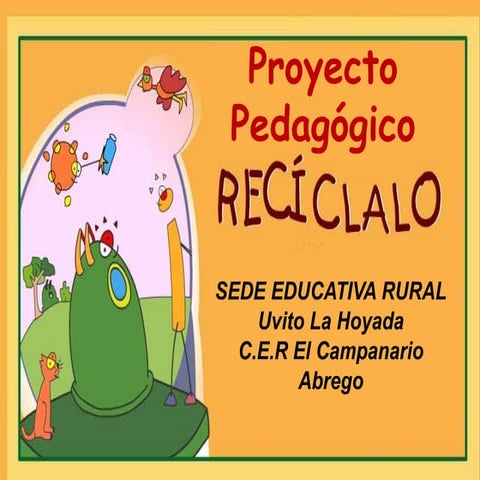 Proyecto pedagógico reciclaje