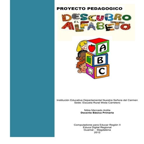 Proyecto e informe de jugando con mi nombre y las letras | PDF