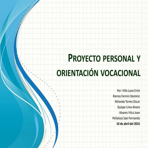 Proyecto personal y orientación vocacional