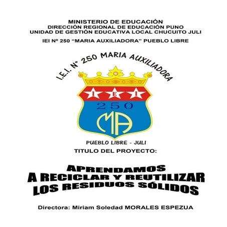 Proyecto reciclaje educacion inicial  miriam morales