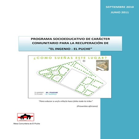 Proyecto recuperación ingenio. Mesa Comunitaria El Puche