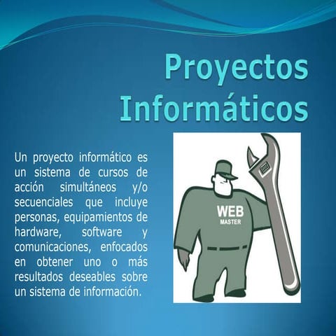 Proyectos informáticos | PPTX