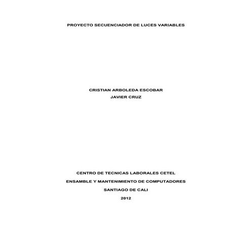 PROYECTO SECUENCIADOR DE LUCES VARIABLESProyecto secuenciador de luces variab...