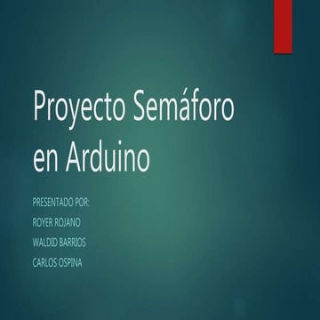 Proyecto semáforo en arduino