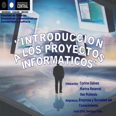 Introduccion a los Proyectos Informaticos