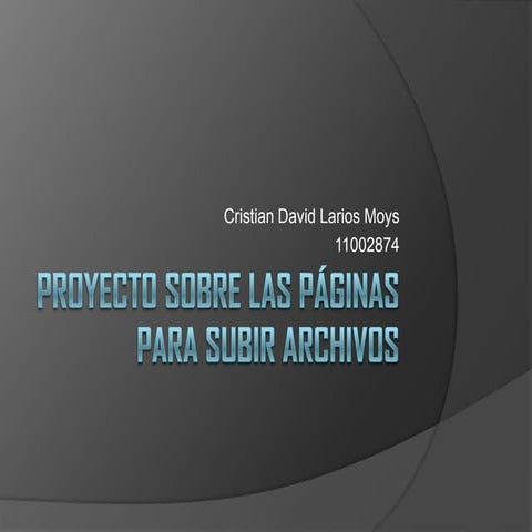 Proyecto sobre las páginas para subir archivos