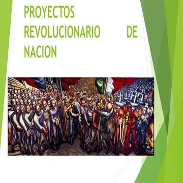 Proyectos revolucionario de nacion