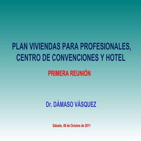 Proyectos viviedas, ccvv y hotel