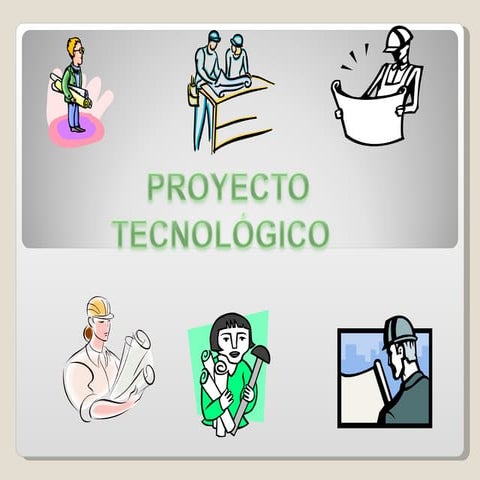 Proyecto tecnológico