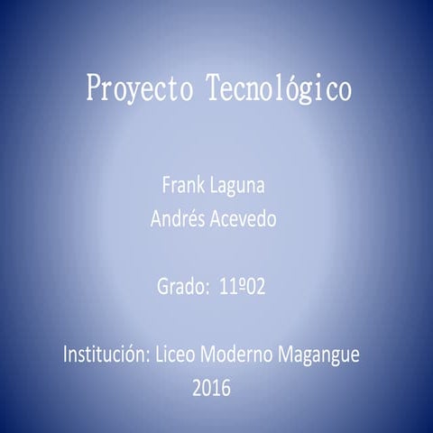 Proyecto tecnológico