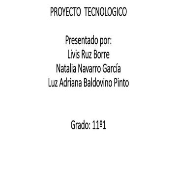 Proyecto  tecnológico 