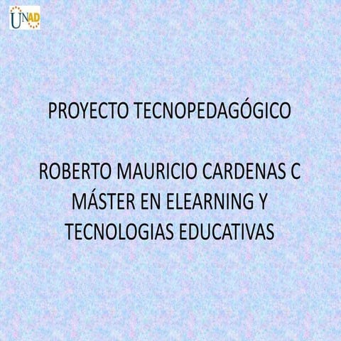 Proyecto tecnopedagógico