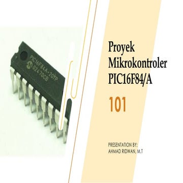 Materi Proyek Mikrokontroler PIC16F84.pptx