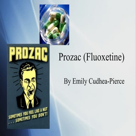 Prozac presentation