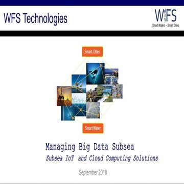 Managing Big Data Subsea - Subsea Internet of Things
