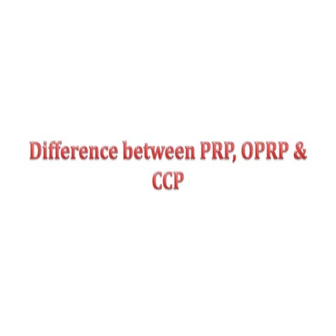 Prp,oprp &amp; ccp