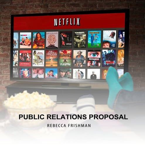 Public Relations Proposal for Netflix