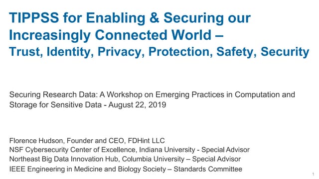 TIPPSS for Enabling & Securing our Increasingly Connected World – Trust, Iden...