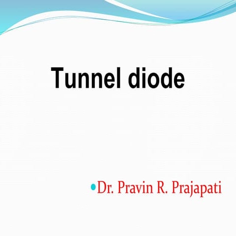 Prp tunnel diode