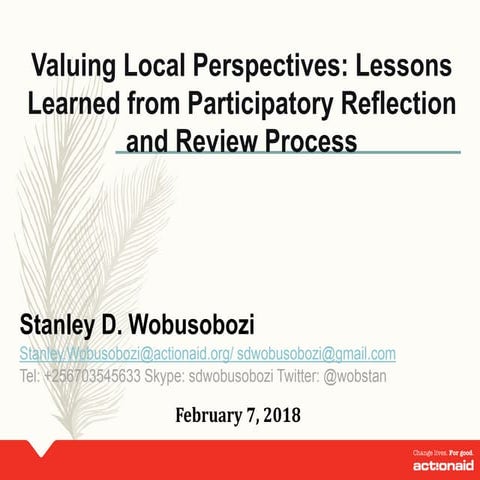 Valuing Local Perspectives: Lessons Learned from Participatory Reflection and...