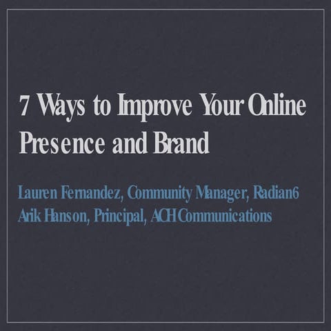 7 Tips to Improve your Online Brand