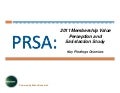 PRSA 2011 Membership Satisfaction Survey