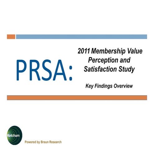 PRSA 2011 Membership Satisfaction Survey
