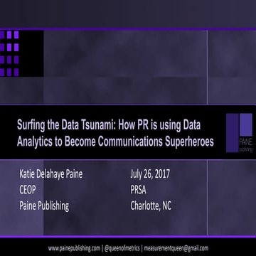 Surfing the Data Tsunami: How PR is using Data Analytics to Become Communicat...
