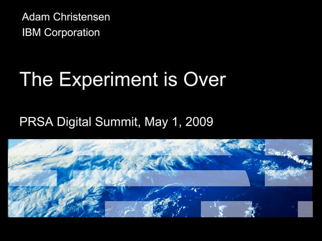 PRSA Digital Summit - The Experimen...
