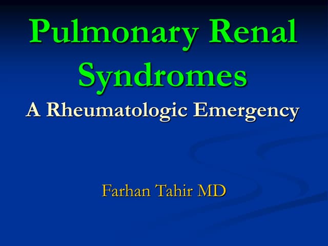 Pulmonary Renal Syndorme 