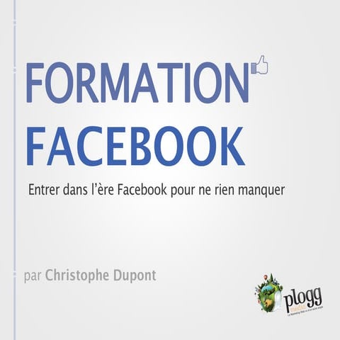 Formation Facebook Christophe Dupont